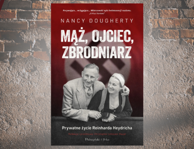 Baner z okładką książki Mąż, ojciec, zbrodniarz. Prywatne życie Reinharda Heydricha