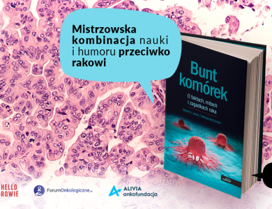 Baner z okładką książki Bunt komórek. O faktach, mitach i zagadkach raka – premiera